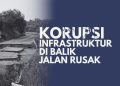 Proyek Jalan Rp14,46 Miliar di Kabupaten Buru Mangkrak, Dua Pengawas Diperiksa Jaksa